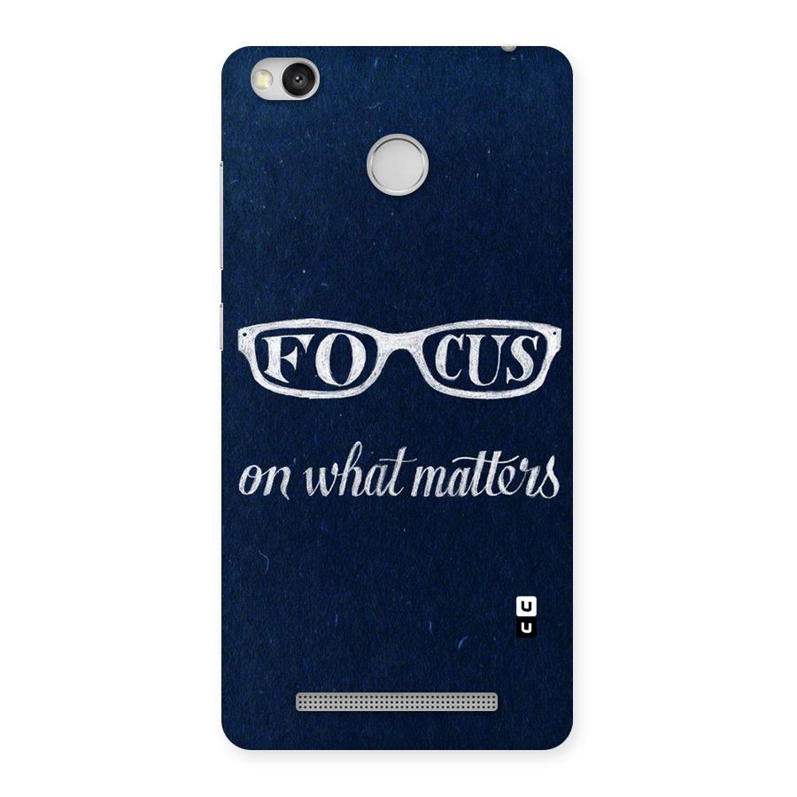 Focus Matters Back Case for Redmi 3S Prime