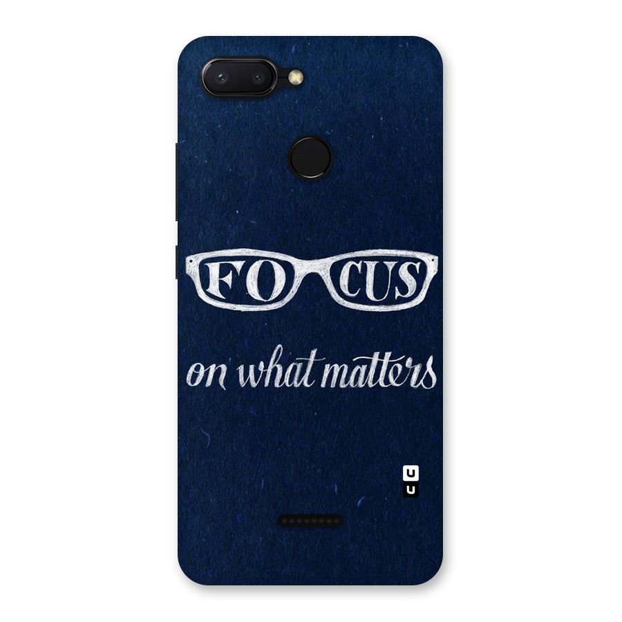 Focus Matters Back Case for Redmi 6