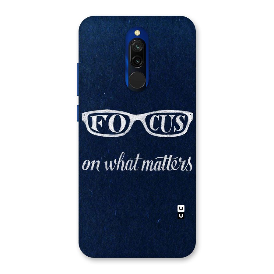 Focus Matters Back Case for Redmi 8