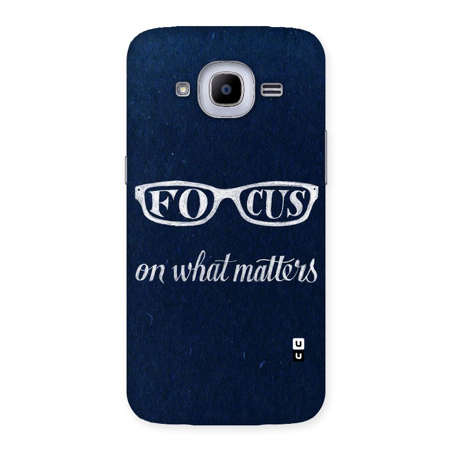 Focus Matters Back Case for Samsung Galaxy J2 Pro