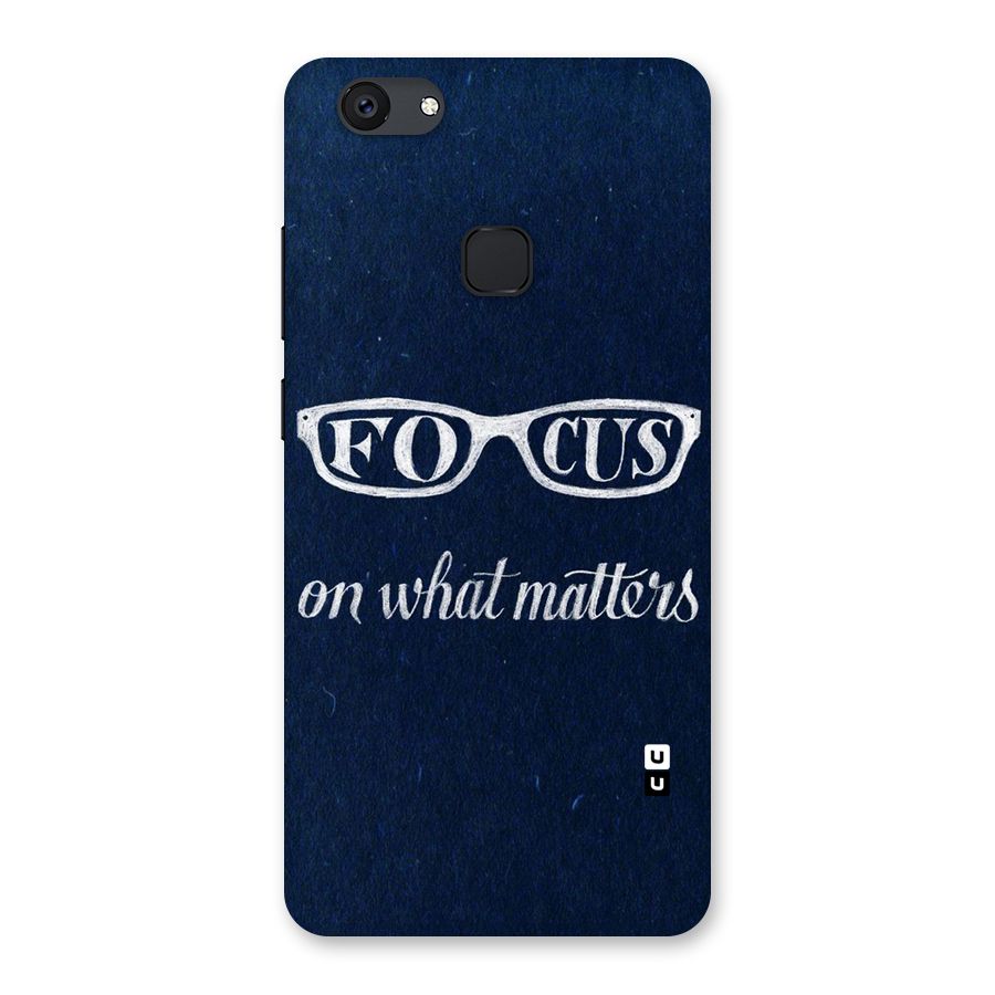 Focus Matters Back Case for Vivo V7 Plus