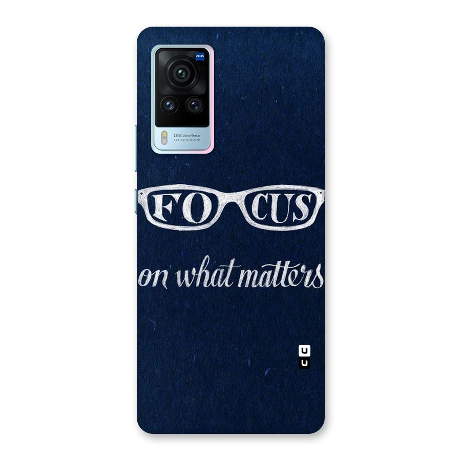 Focus Matters Back Case for Vivo X60 Pro