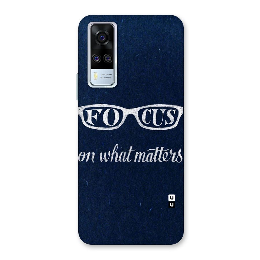 Focus Matters Back Case for Vivo Y31