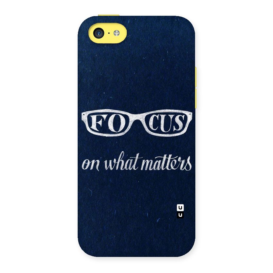 Focus Matters Back Case for iPhone 5C