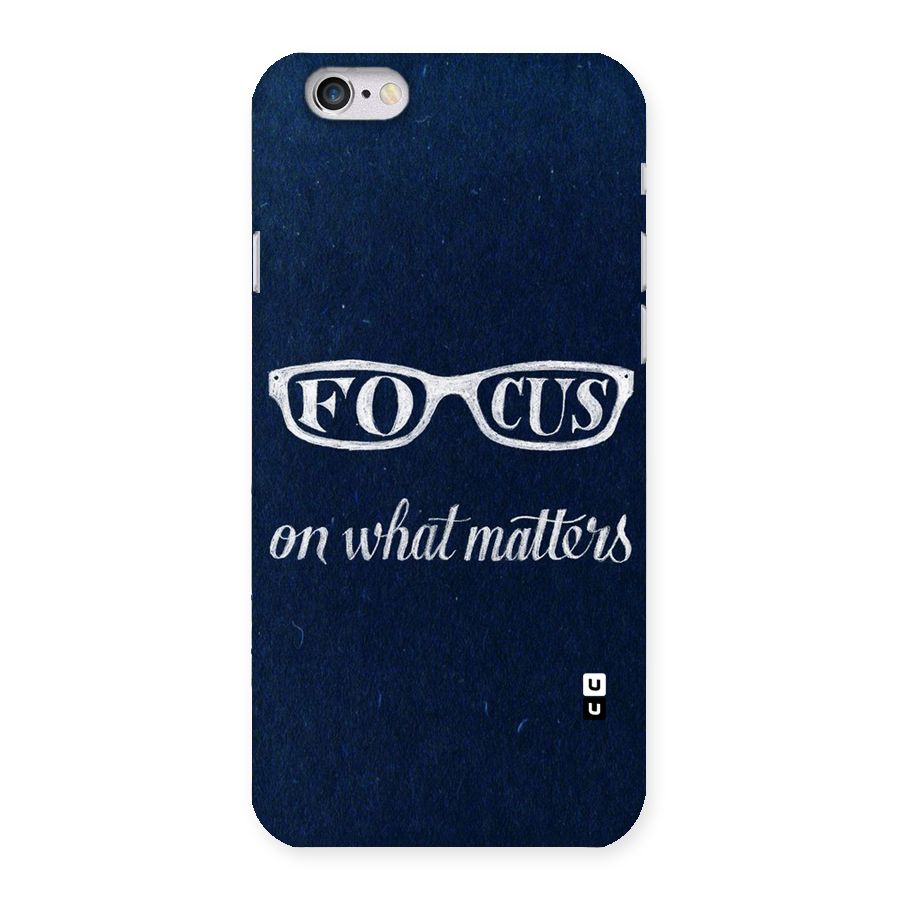 Focus Matters Back Case for iPhone 6 6S