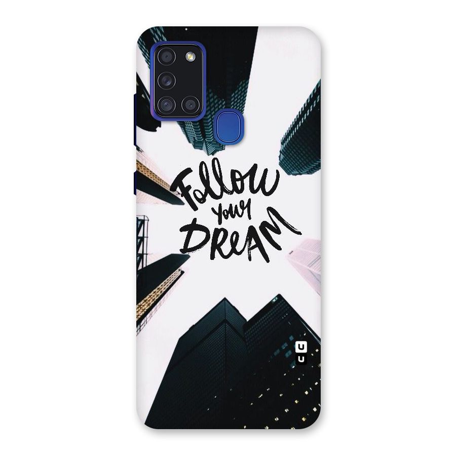 Follow Dream Back Case for Galaxy A21s