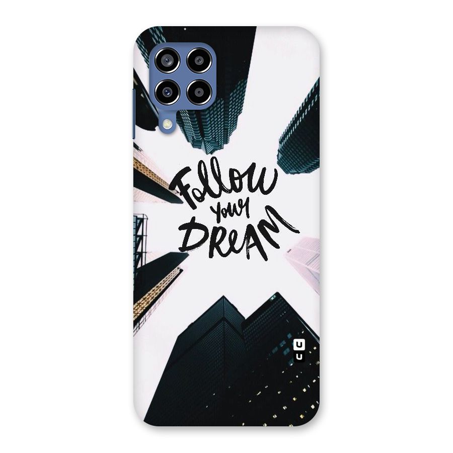 Follow Dream Back Case for Galaxy M53 5G