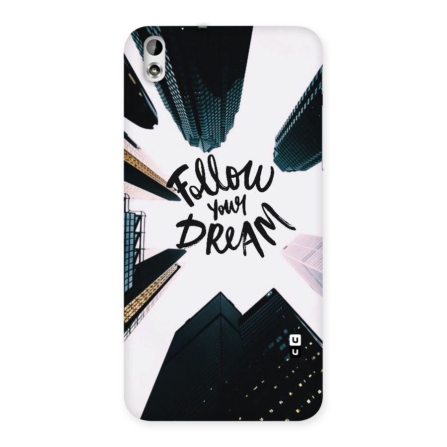 Follow Dream Back Case for HTC Desire 816g