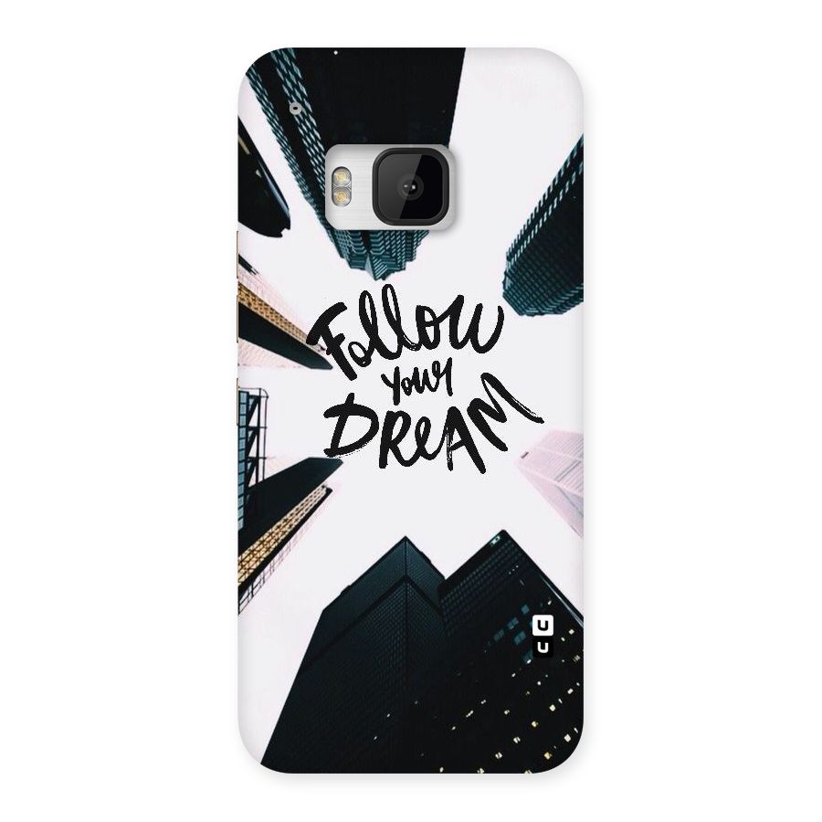 Follow Dream Back Case for HTC One M9