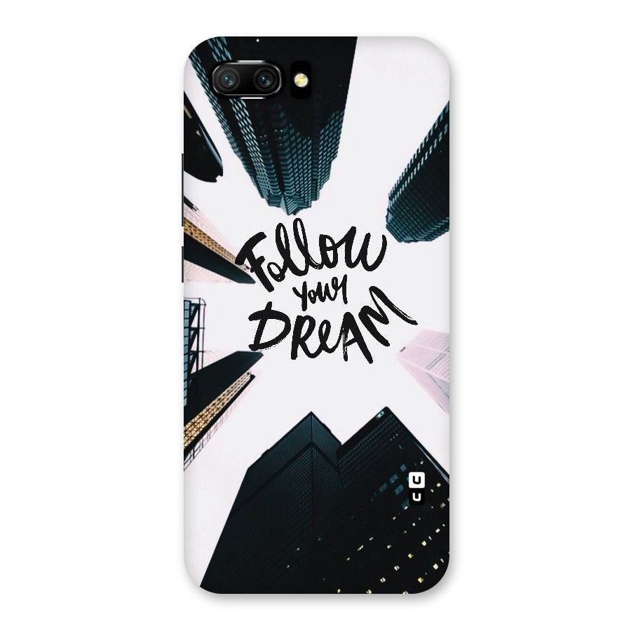Follow Dream Back Case for Honor 10