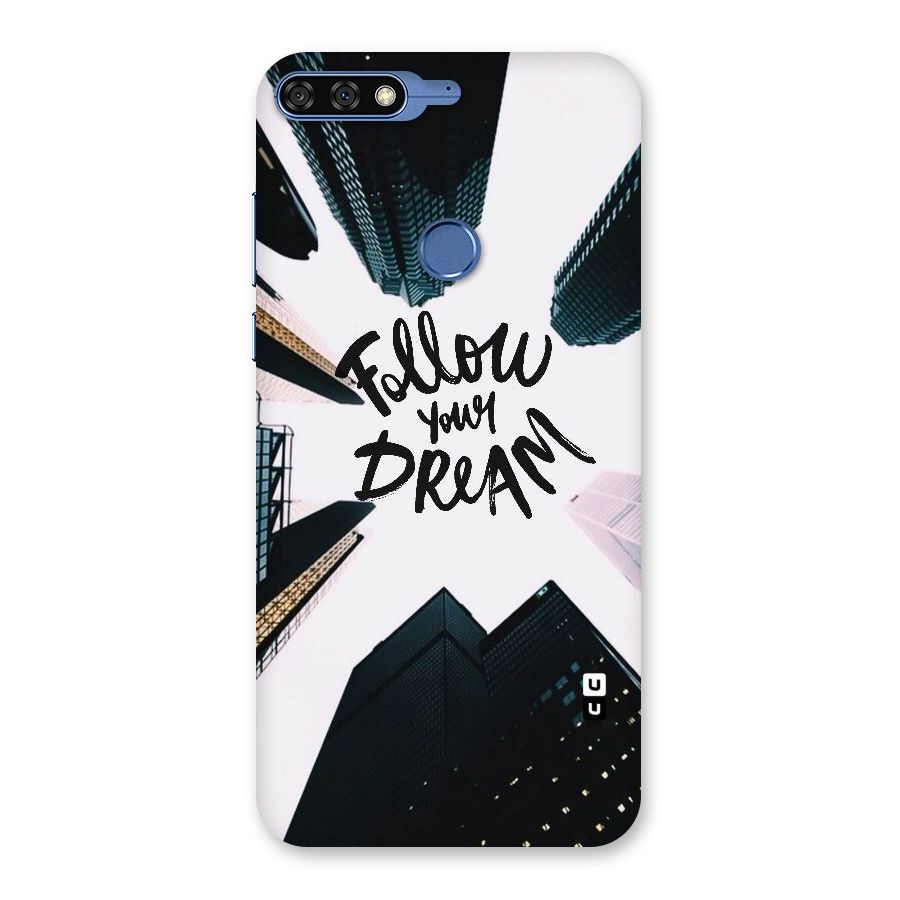 Follow Dream Back Case for Honor 7C