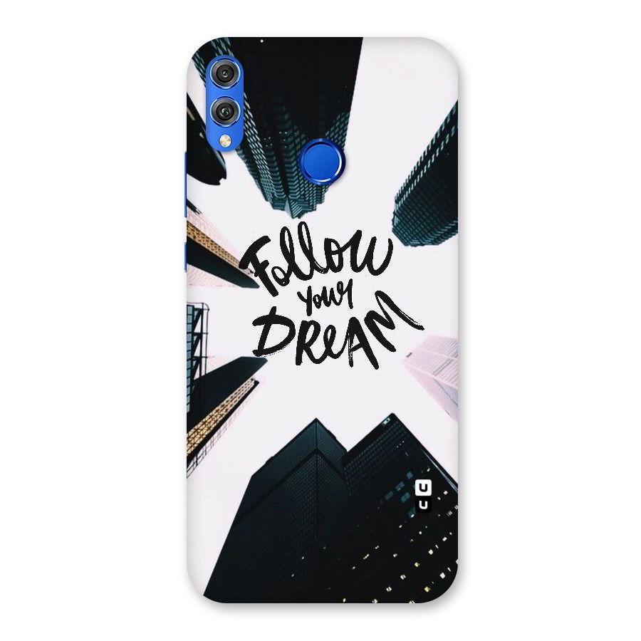 Follow Dream Back Case for Honor 8X
