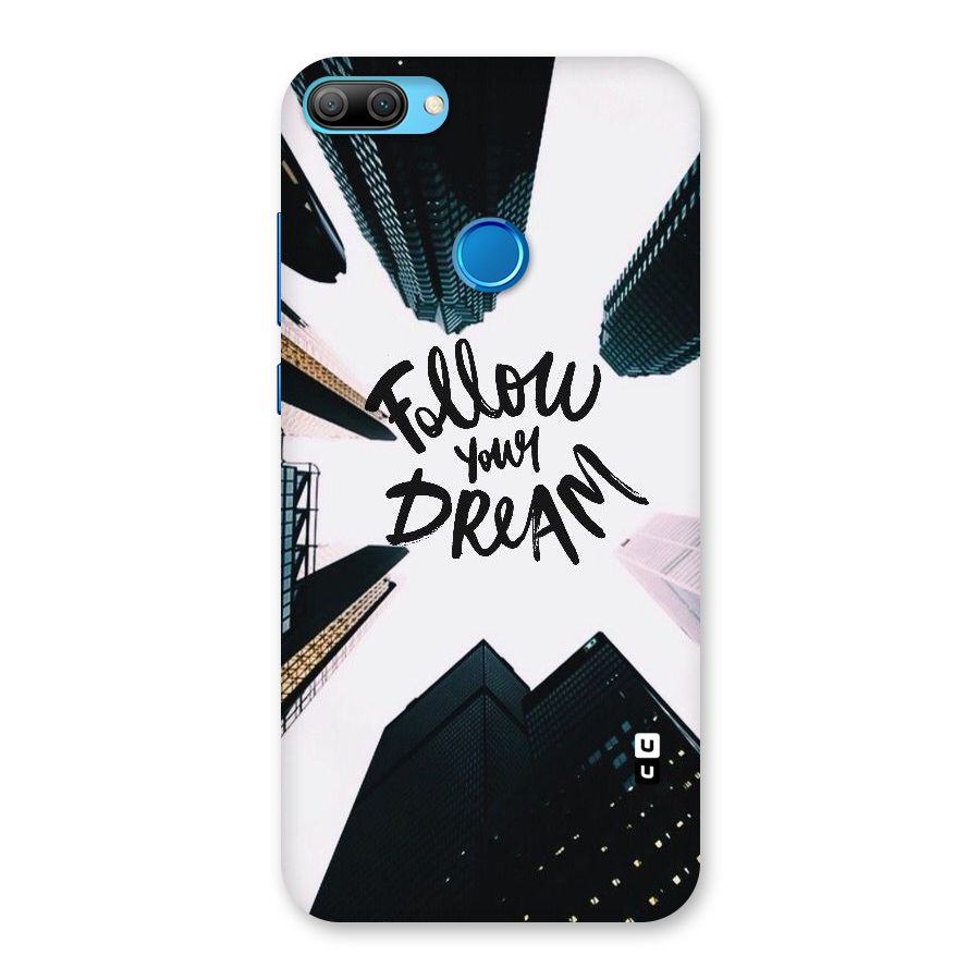Follow Dream Back Case for Honor 9N