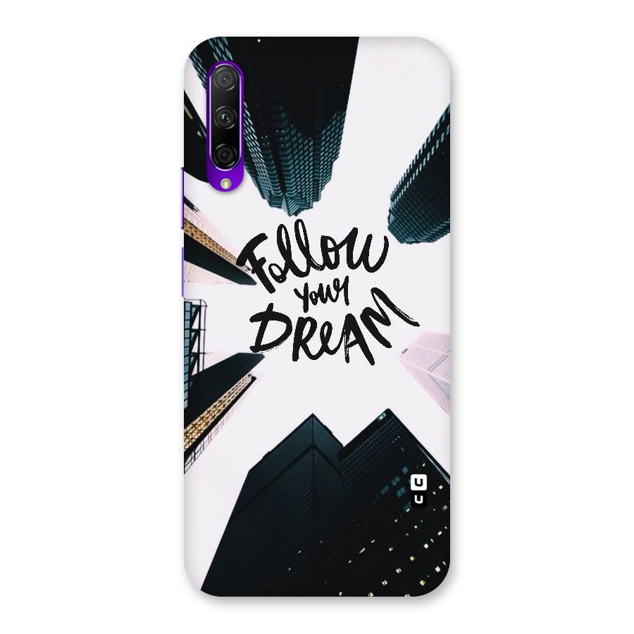 Follow Dream Back Case for Honor 9X Pro