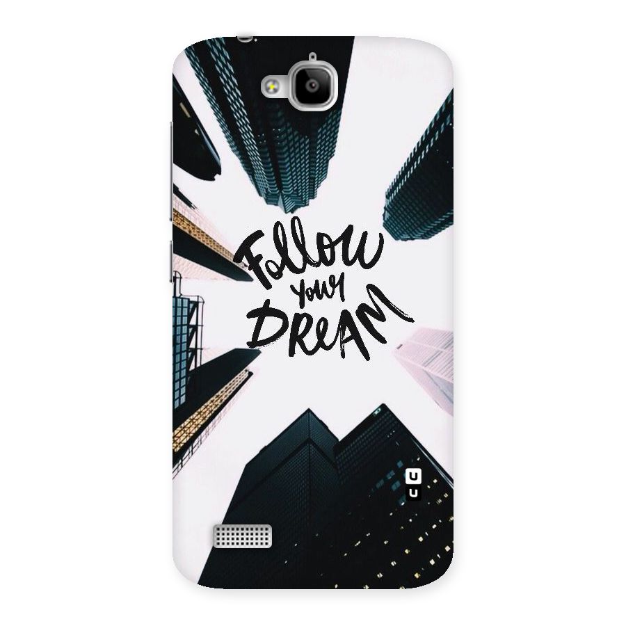 Follow Dream Back Case for Honor Holly
