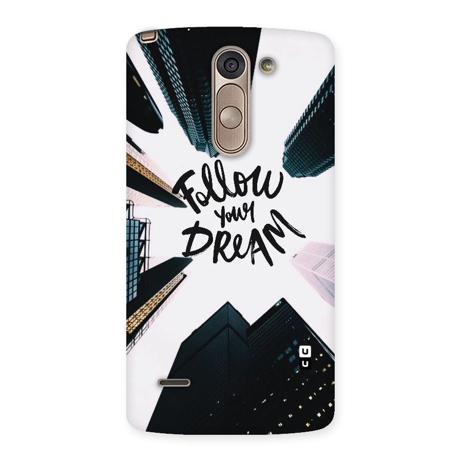 Follow Dream Back Case for LG G3 Stylus