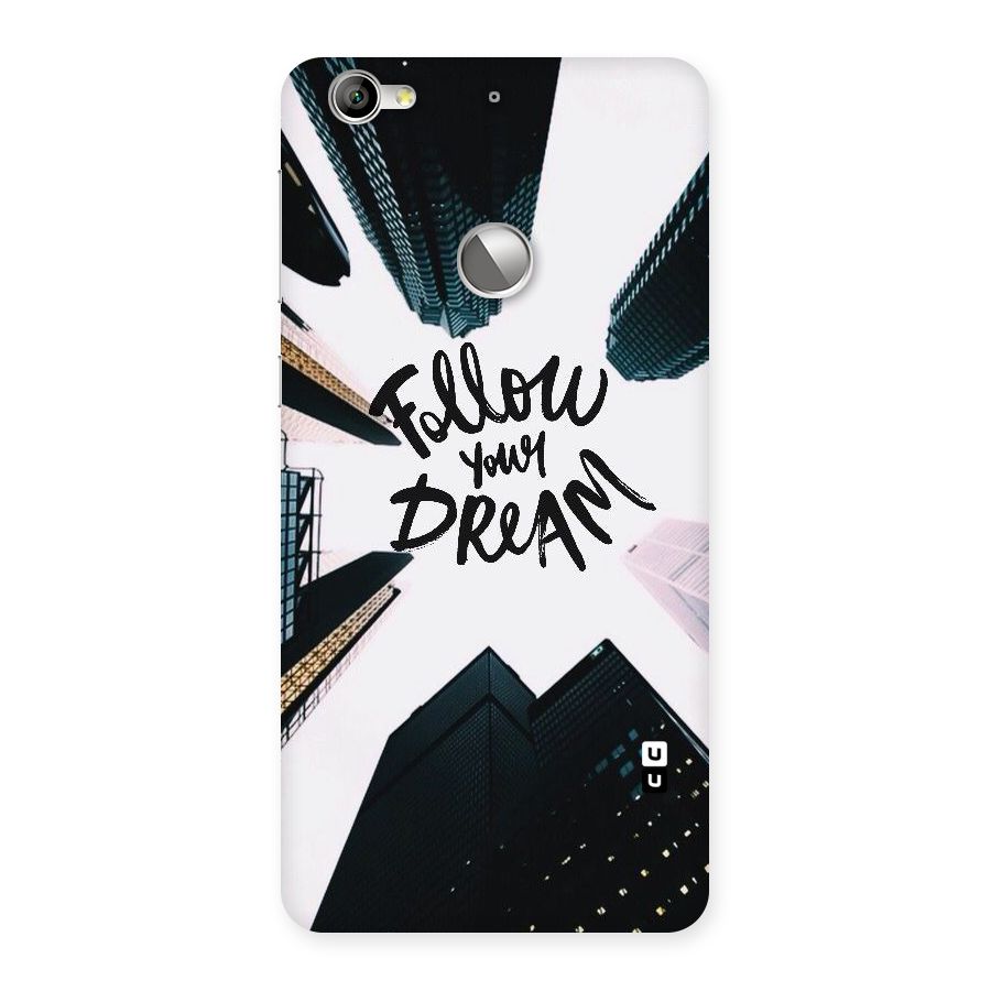 Follow Dream Back Case for LeTV Le 1s