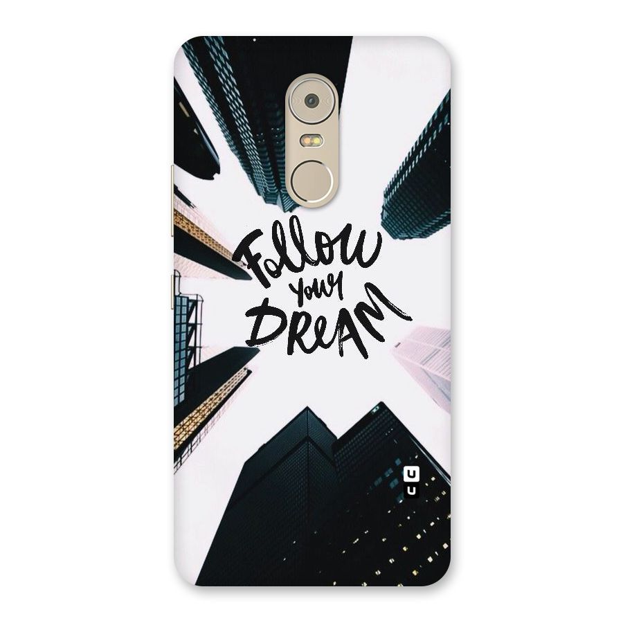 Follow Dream Back Case for Lenovo K6 Note