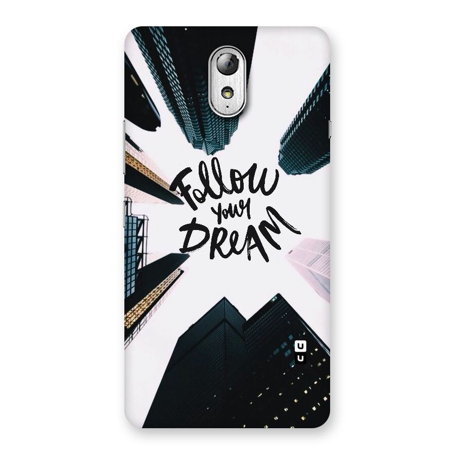 Follow Dream Back Case for Lenovo Vibe P1M
