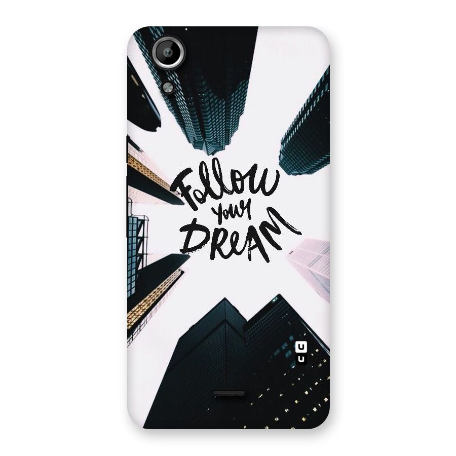 Follow Dream Back Case for Micromax Canvas Selfie Lens Q345