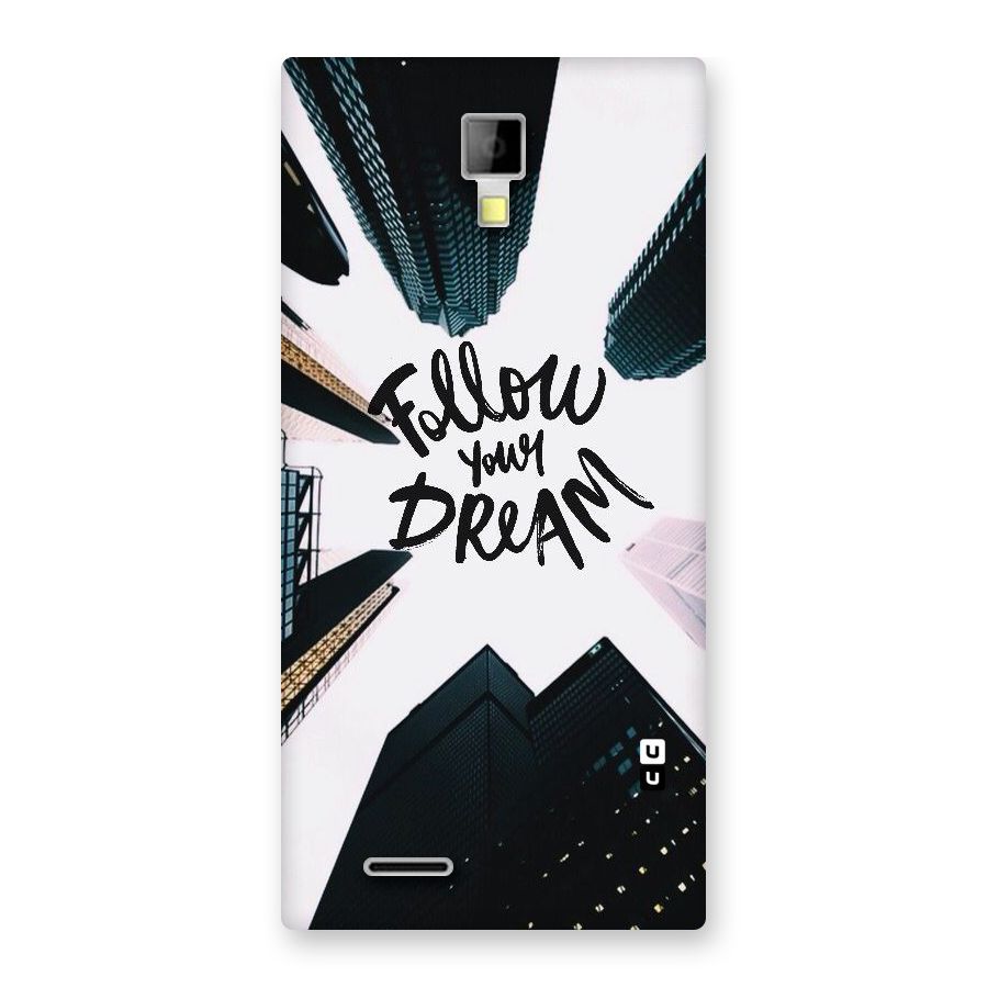 Follow Dream Back Case for Micromax Canvas Xpress A99