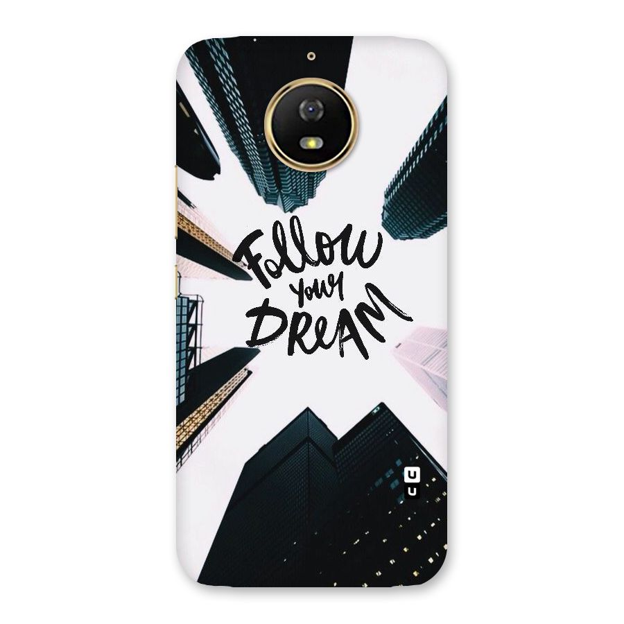 Follow Dream Back Case for Moto G5s