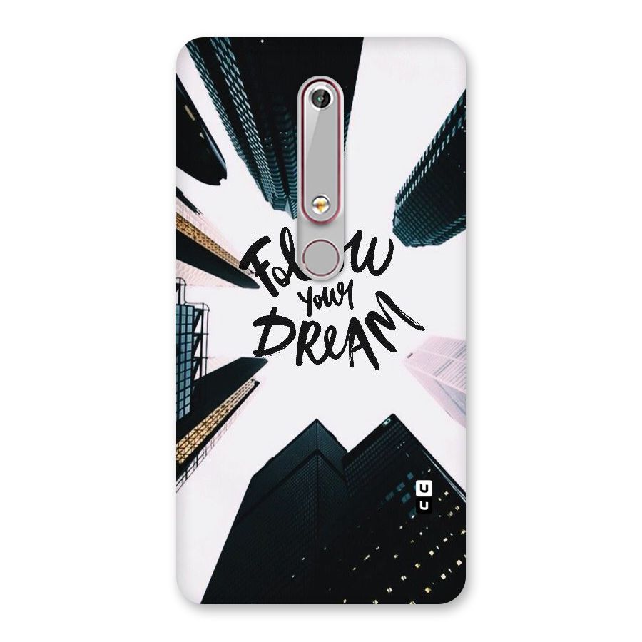 Follow Dream Back Case for Nokia 6.1