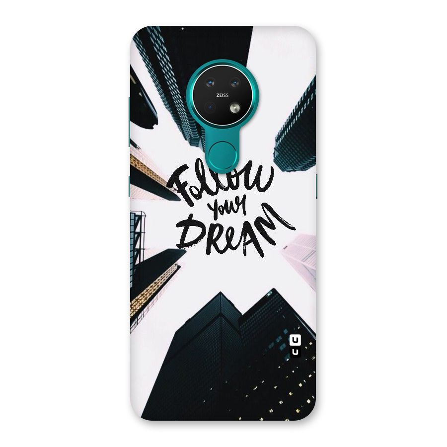 Follow Dream Back Case for Nokia 7.2