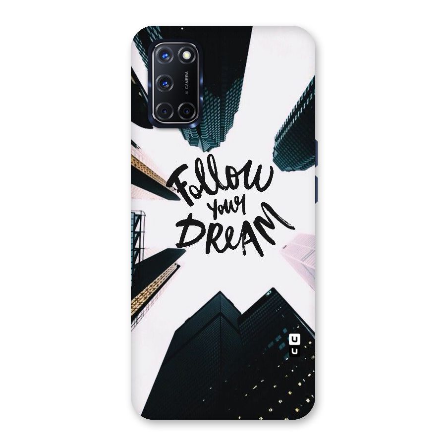 Follow Dream Back Case for Oppo A52