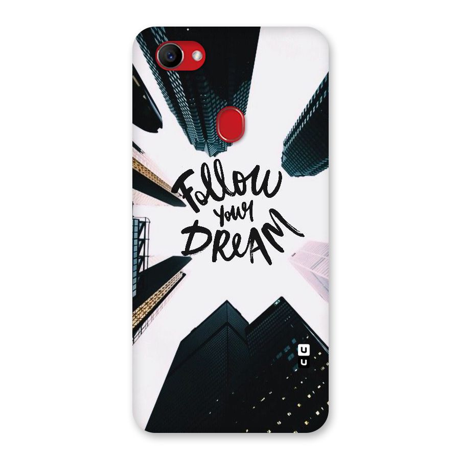 Follow Dream Back Case for Oppo F7
