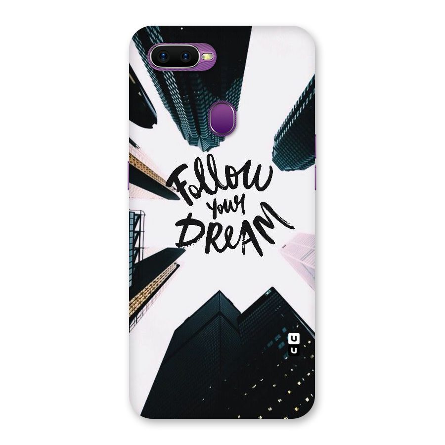 Follow Dream Back Case for Oppo F9