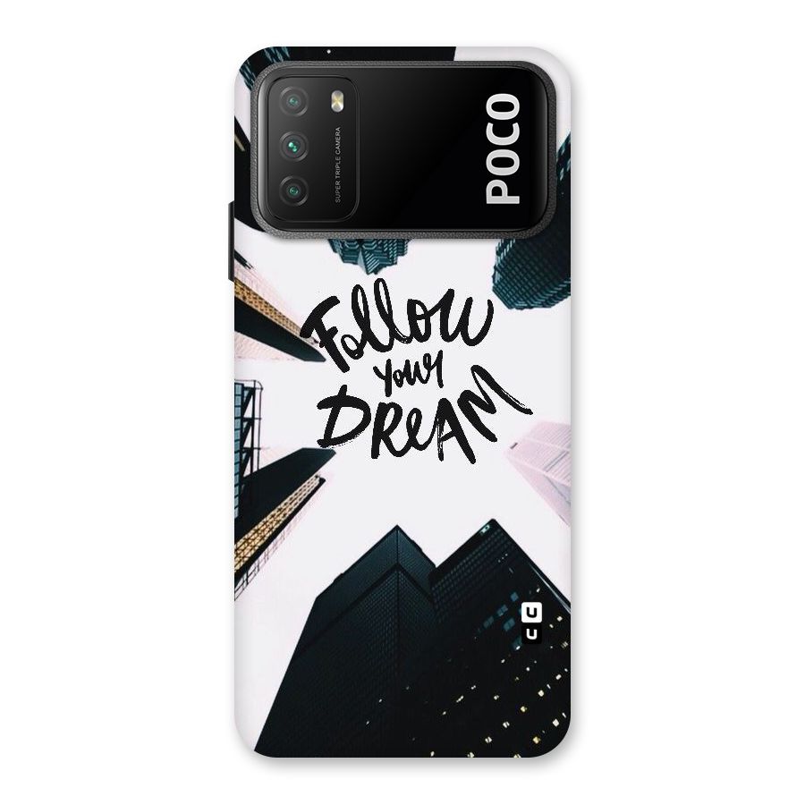 Follow Dream Back Case for Poco M3