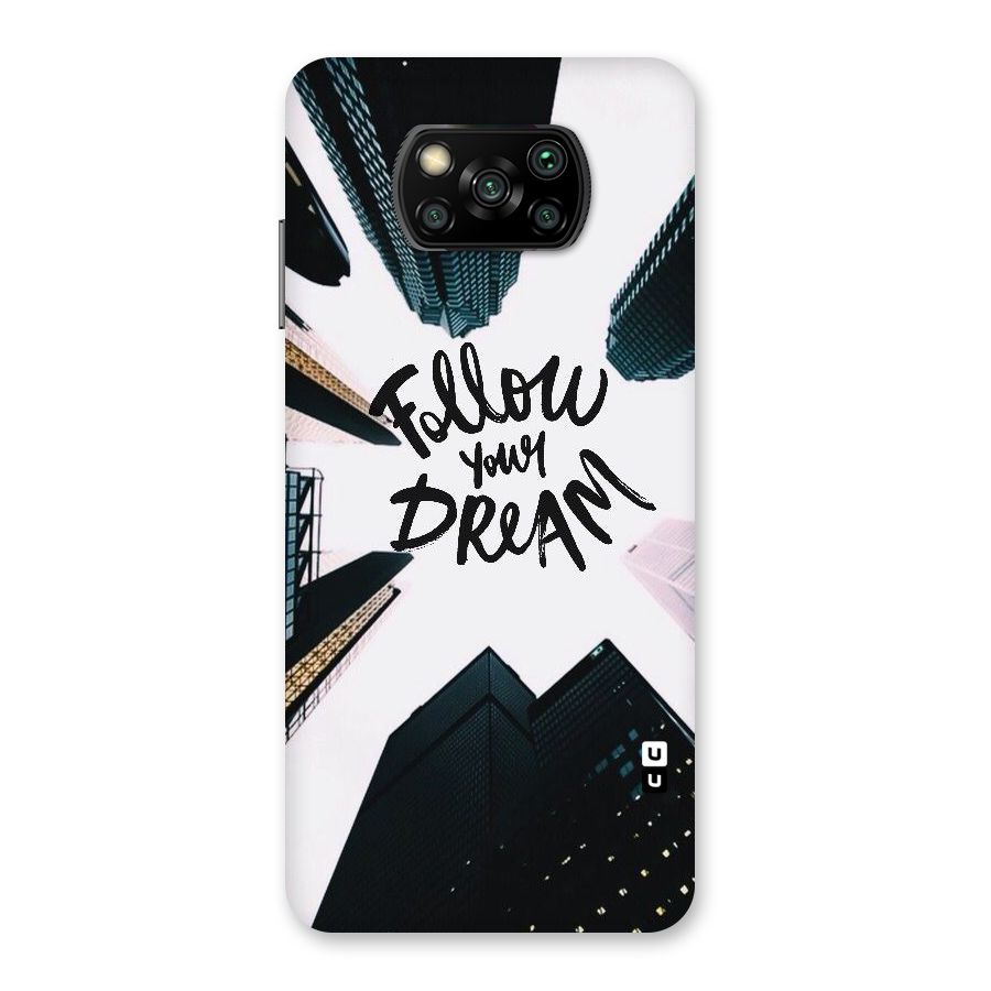 Follow Dream Back Case for Poco X3