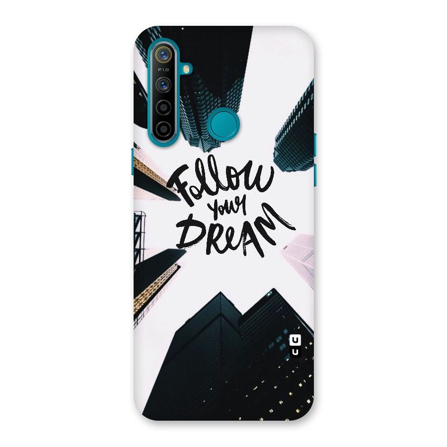 Follow Dream Back Case for Realme 5i
