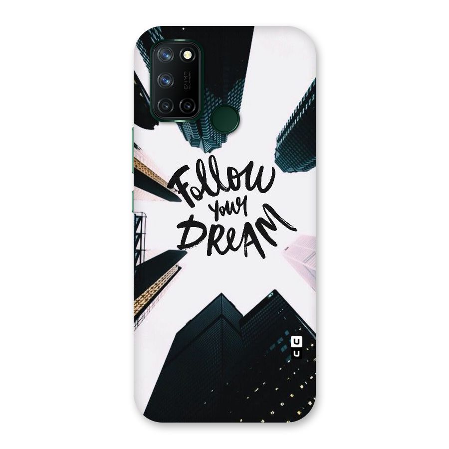 Follow Dream Back Case for Realme 7i