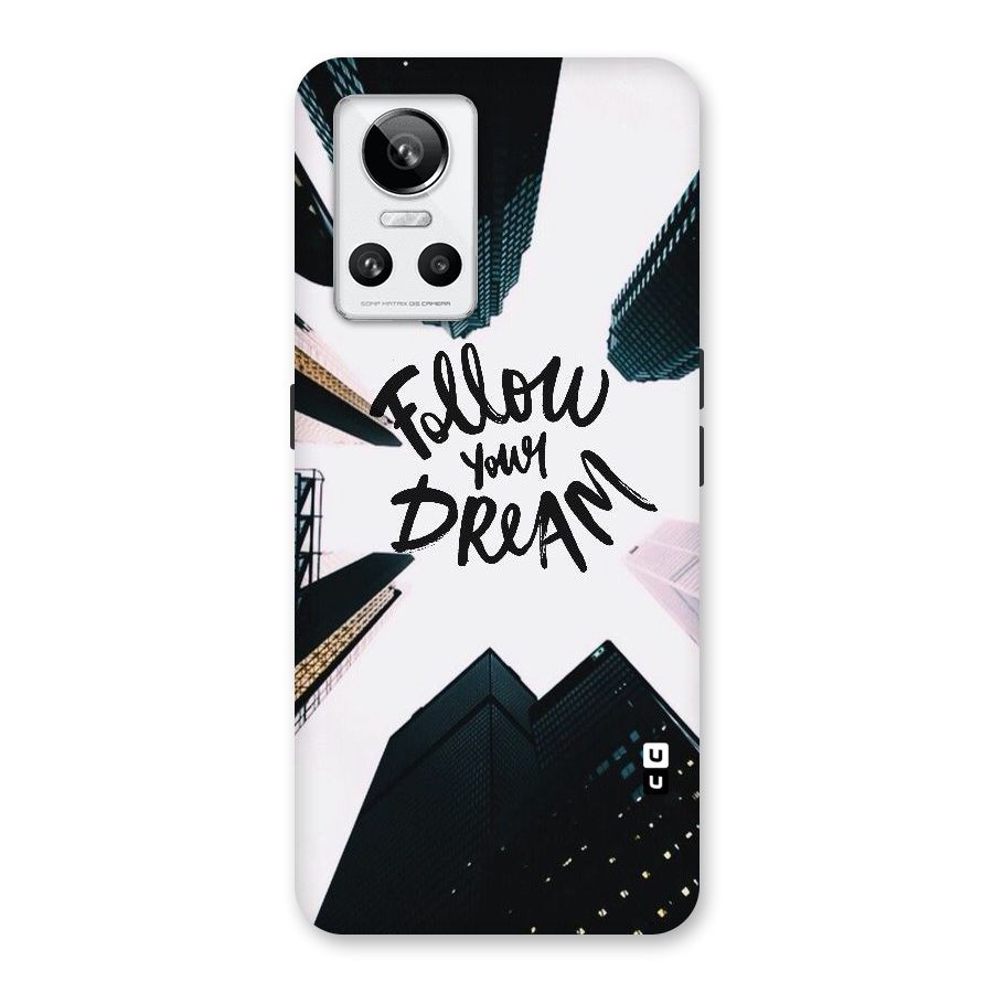 Follow Dream Back Case for Realme GT Neo 3