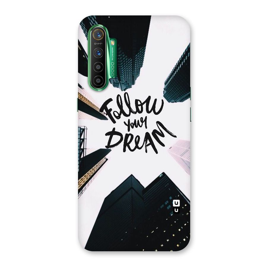 Follow Dream Back Case for Realme X2