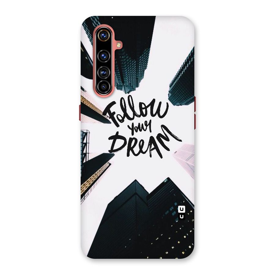 Follow Dream Back Case for Realme X50 Pro