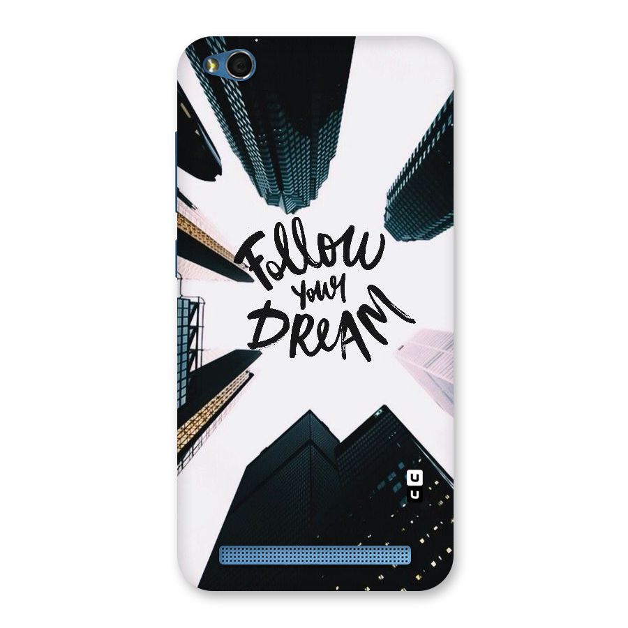 Follow Dream Back Case for Redmi 5A