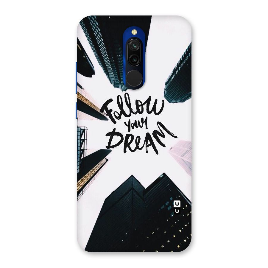 Follow Dream Back Case for Redmi 8