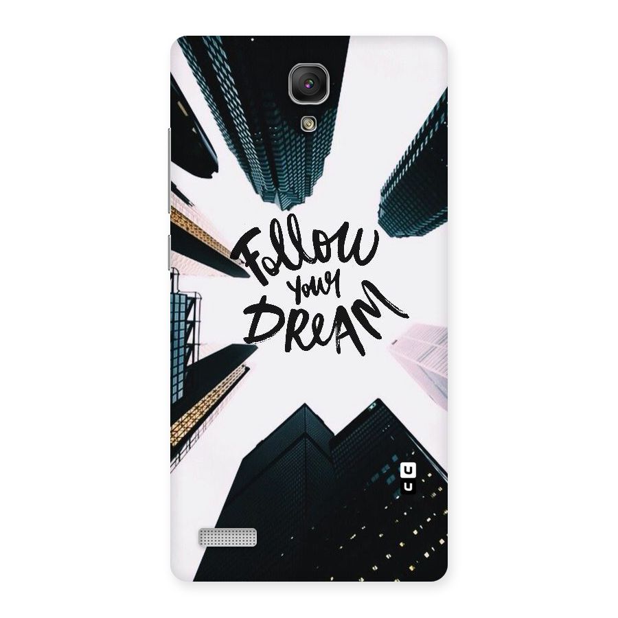 Follow Dream Back Case for Redmi Note Prime