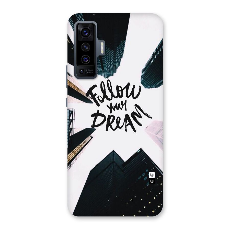 Follow Dream Back Case for Vivo X50