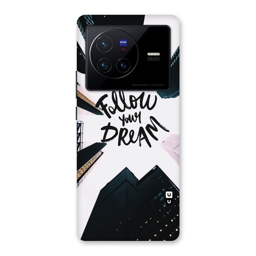 Follow Dream Back Case for Vivo X80