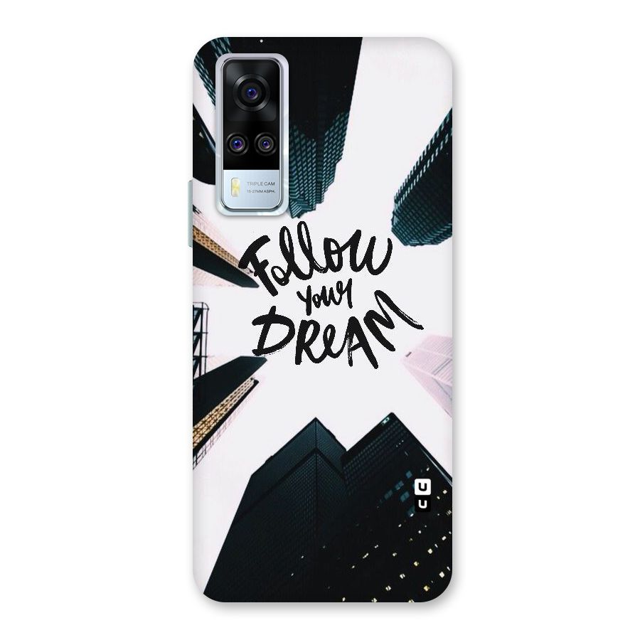 Follow Dream Back Case for Vivo Y31