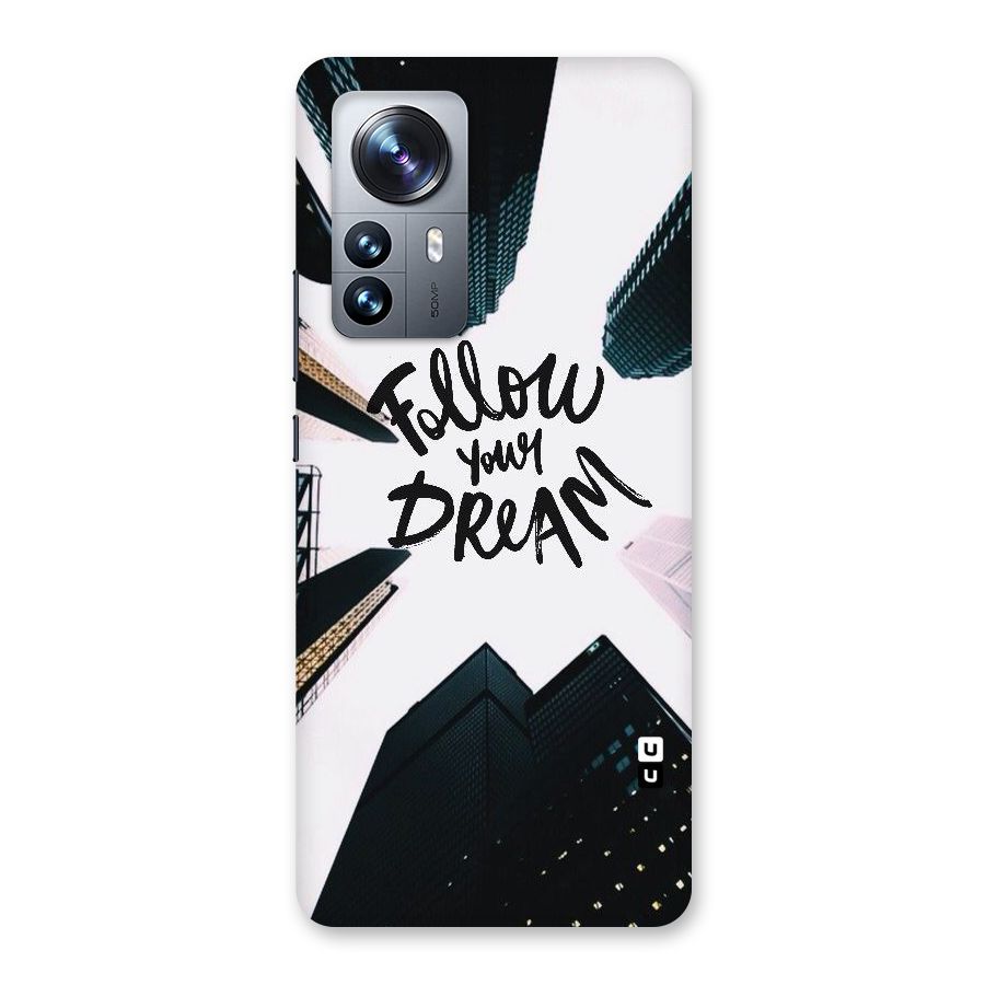 Follow Dream Back Case for Xiaomi 12 Pro