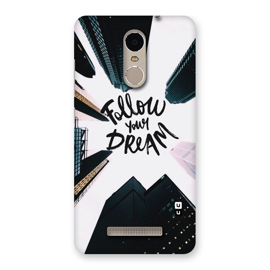 Follow Dream Back Case for Xiaomi Redmi Note 3