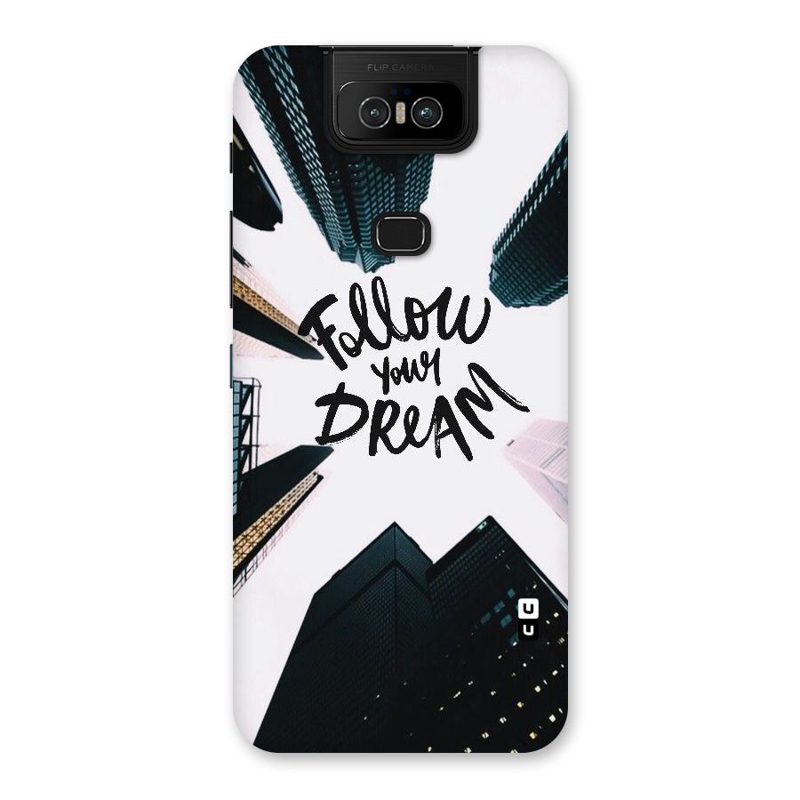Follow Dream Back Case for Zenfone 6z