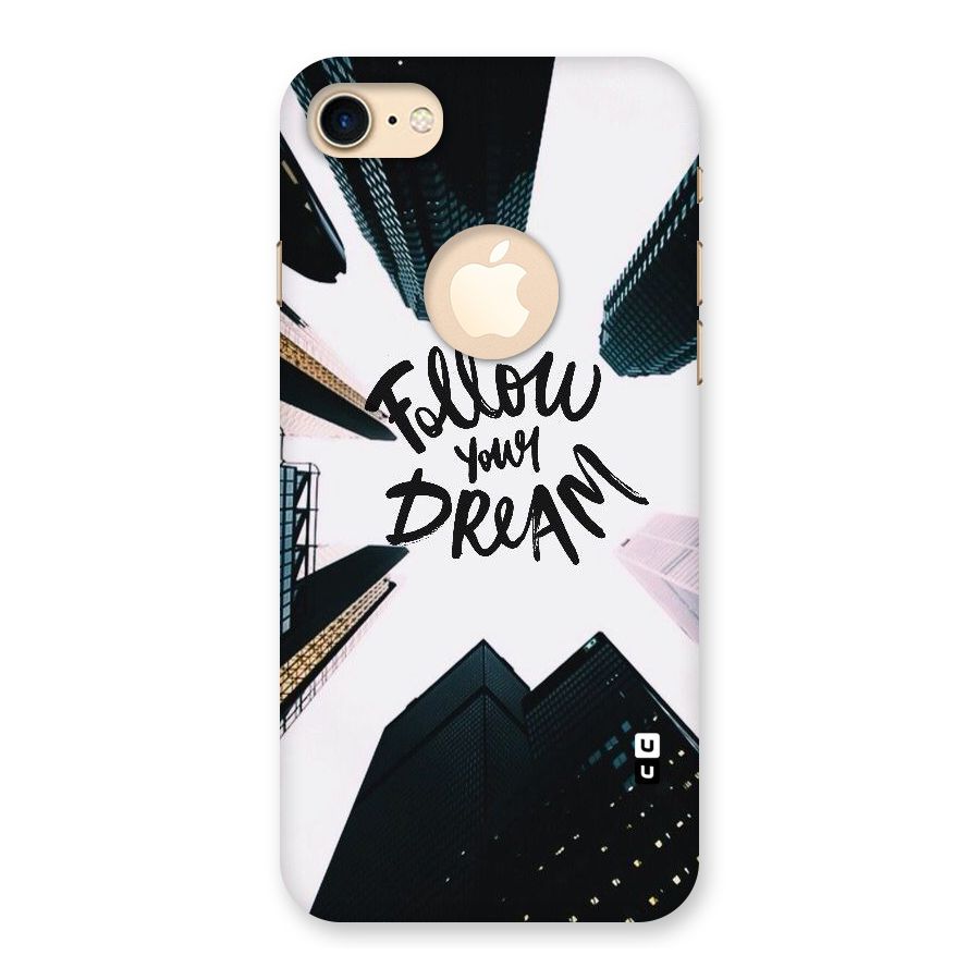 Follow Dream Back Case for iPhone 7 Logo Cut