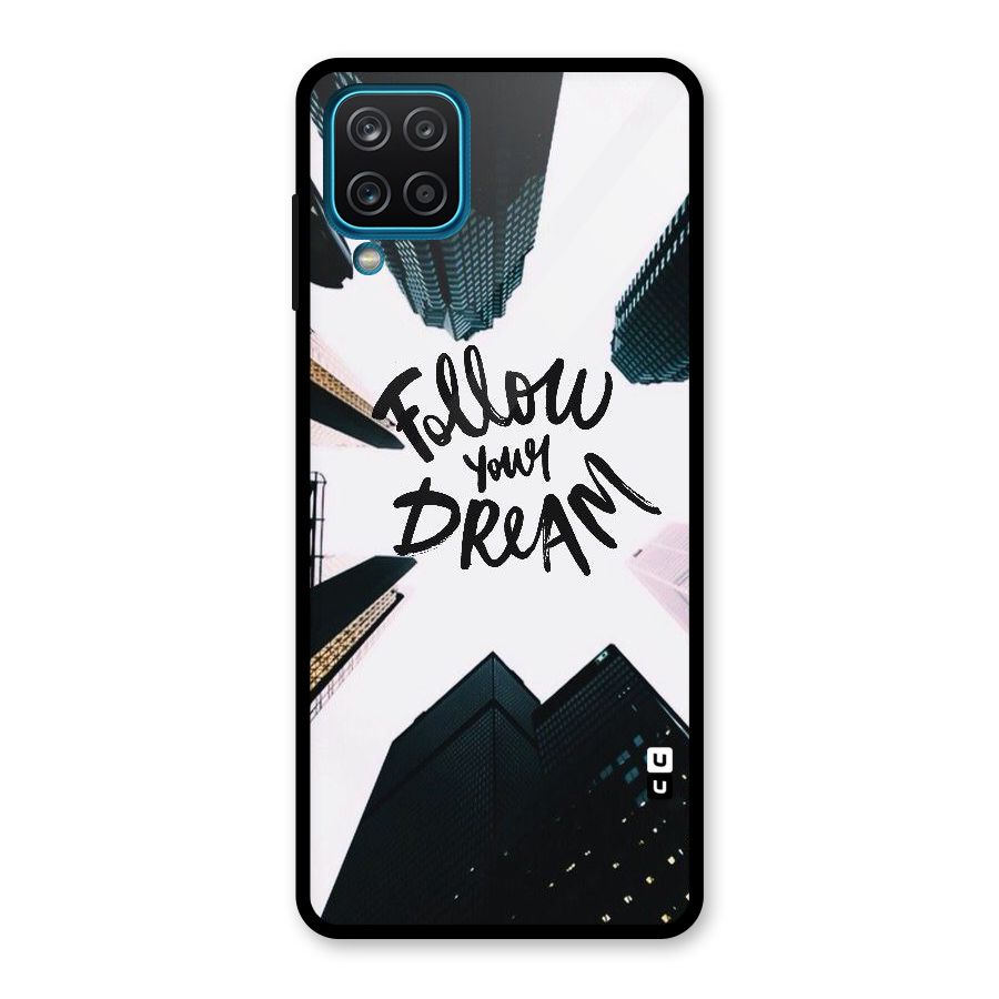 Follow Dream Glass Back Case for Galaxy A12