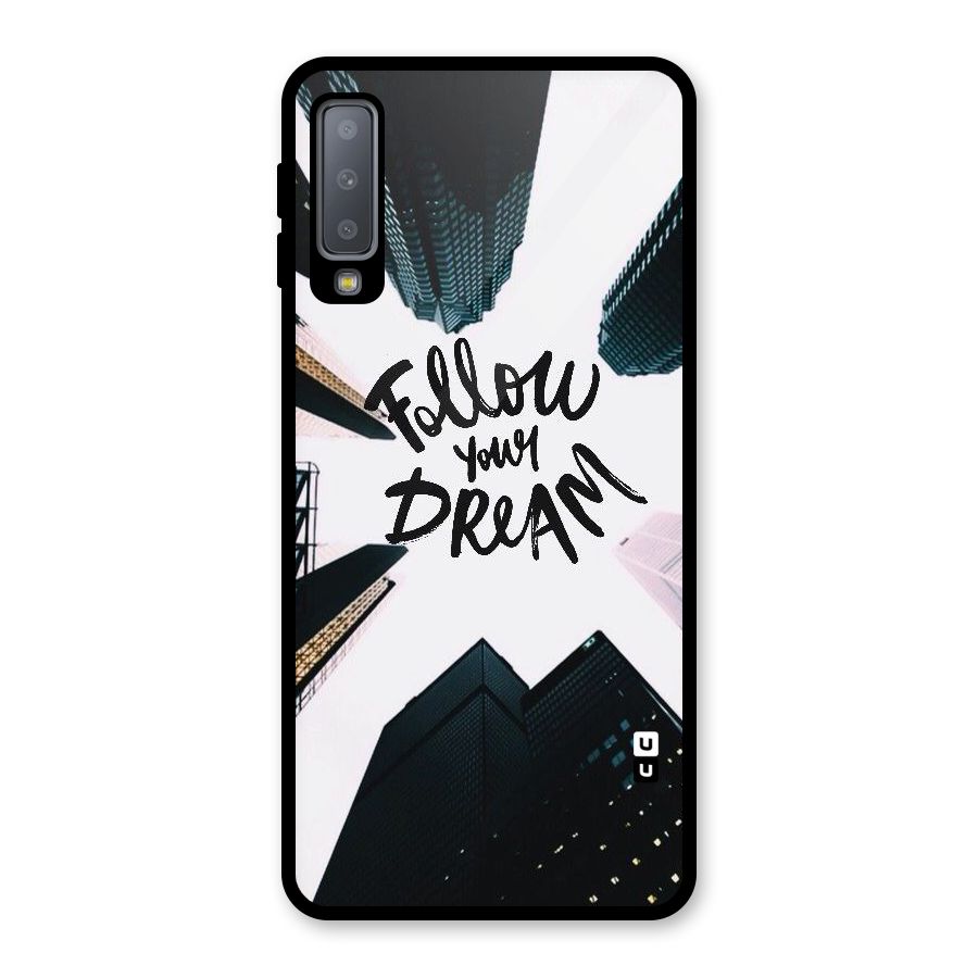 Follow Dream Glass Back Case for Galaxy A7 (2018)